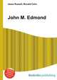 John M. Edmond, Jesse Russell,Ronald Cohn 