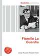 Fiorello La Guardia, Jesse Russell,Ronald Cohn 