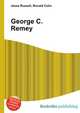 George C. Remey, Jesse Russell,Ronald Cohn 