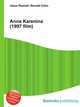 Anna Karenina (1997 film), Jesse Russell,Ronald Cohn 