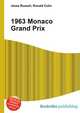 1963 Monaco Grand Prix, Jesse Russell,Ronald Cohn 