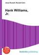 Hank Williams, Jr., Jesse Russell,Ronald Cohn 