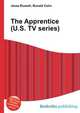 The Apprentice (U.S. TV series), Jesse Russell,Ronald Cohn 
