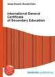International General Certificate of Secondary Education, Jesse Russell,Ronald Cohn 