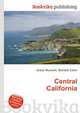 Central California, Jesse Russell,Ronald Cohn 