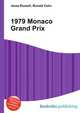 1979 Monaco Grand Prix, Jesse Russell,Ronald Cohn 