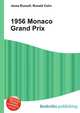 1956 Monaco Grand Prix, Jesse Russell,Ronald Cohn 