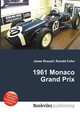 1961 Monaco Grand Prix, Jesse Russell,Ronald Cohn 