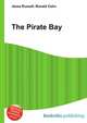 The Pirate Bay, Jesse Russell,Ronald Cohn 