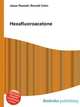 Hexafluoroacetone, Jesse Russell,Ronald Cohn 