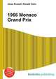 1966 Monaco Grand Prix, Jesse Russell,Ronald Cohn 