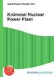 Kr?mmel Nuclear Power Plant, Jesse Russell,Ronald Cohn 