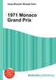 1971 Monaco Grand Prix, Jesse Russell,Ronald Cohn 