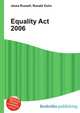 Equality Act 2006, Jesse Russell,Ronald Cohn 
