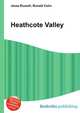 Heathcote Valley, Jesse Russell,Ronald Cohn 
