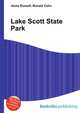 Lake Scott State Park, Jesse Russell,Ronald Cohn 