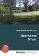Heathcote River, Jesse Russell,Ronald Cohn 