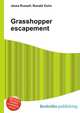 Grasshopper escapement, Jesse Russell,Ronald Cohn 
