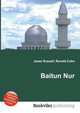 Baitun Nur, Jesse Russell,Ronald Cohn 