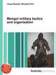 Mongol military tactics and organization, Jesse Russell,Ronald Cohn 