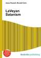 LaVeyan Satanism, Jesse Russell,Ronald Cohn 