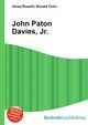 John Paton Davies, Jr., Jesse Russell,Ronald Cohn 