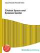 Chabot Space and Science Center, Jesse Russell,Ronald Cohn 
