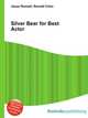 Silver Bear for Best Actor, Jesse Russell,Ronald Cohn 