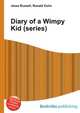 Diary of a Wimpy Kid (series), Jesse Russell,Ronald Cohn 