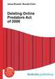 Deleting Online Predators Act of 2006, Jesse Russell,Ronald Cohn 