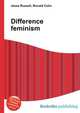 Difference feminism, Jesse Russell,Ronald Cohn 