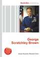 George Scratchley Brown, Jesse Russell,Ronald Cohn 