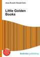 Little Golden Books, Jesse Russell,Ronald Cohn 