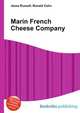 Marin French Cheese Company, Jesse Russell,Ronald Cohn 