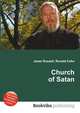 Church of Satan, Jesse Russell,Ronald Cohn 