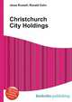 Christchurch City Holdings, Jesse Russell,Ronald Cohn 