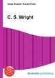 C. S. Wright, Jesse Russell,Ronald Cohn 