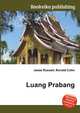 Luang Prabang, Jesse Russell,Ronald Cohn 