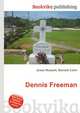 Dennis Freeman, Jesse Russell,Ronald Cohn 