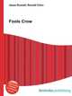 Fools Crow, Jesse Russell,Ronald Cohn 