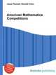 American Mathematics Competitions, Jesse Russell,Ronald Cohn 