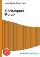 Christopher Porco, Jesse Russell,Ronald Cohn 