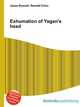 Exhumation of Yagan's head, Jesse Russell,Ronald Cohn 
