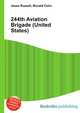 244th Aviation Brigade (United States), Jesse Russell,Ronald Cohn 