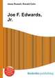 Joe F. Edwards, Jr., Jesse Russell,Ronald Cohn 