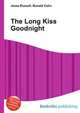 The Long Kiss Goodnight, Jesse Russell,Ronald Cohn 
