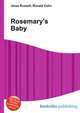 Rosemary's Baby, Jesse Russell,Ronald Cohn 