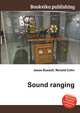 Sound ranging, Jesse Russell,Ronald Cohn 