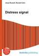 Distress signal, Jesse Russell,Ronald Cohn 