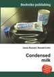 Condensed milk, Jesse Russell,Ronald Cohn 